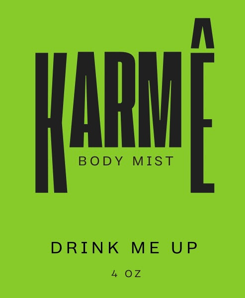 Drink me up