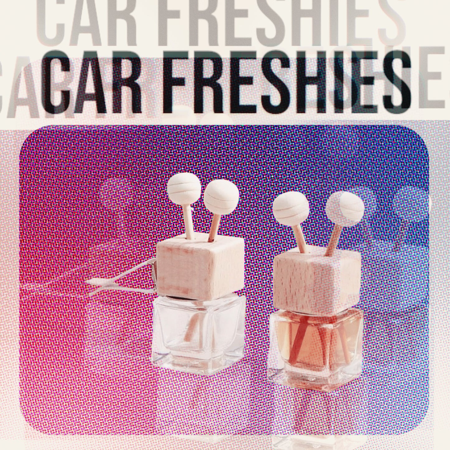 Car Freshies