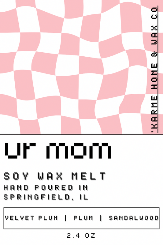 Ur Mom